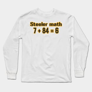 Steeler Math! Long Sleeve T-Shirt